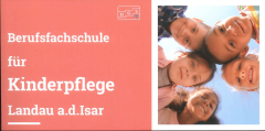 Berufsfachschule für Kinderpflege - Landau an der Isar